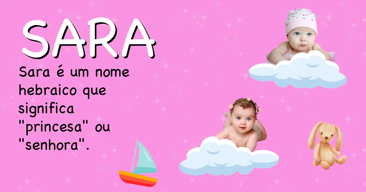 Significado do nome Sara - Descubra a origem e significado deste nome