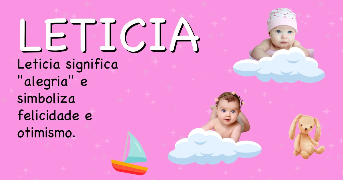 Significado do nome Leticia - Descubra a origem e significado deste nome