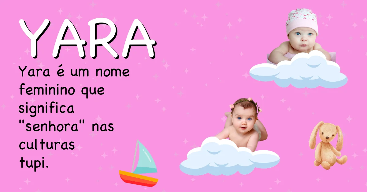 Significado do nome Yara - Descubra a origem e significado deste nome