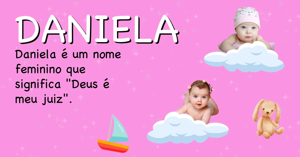 Significado do nome Daniela - Descubra a origem e significado deste nome