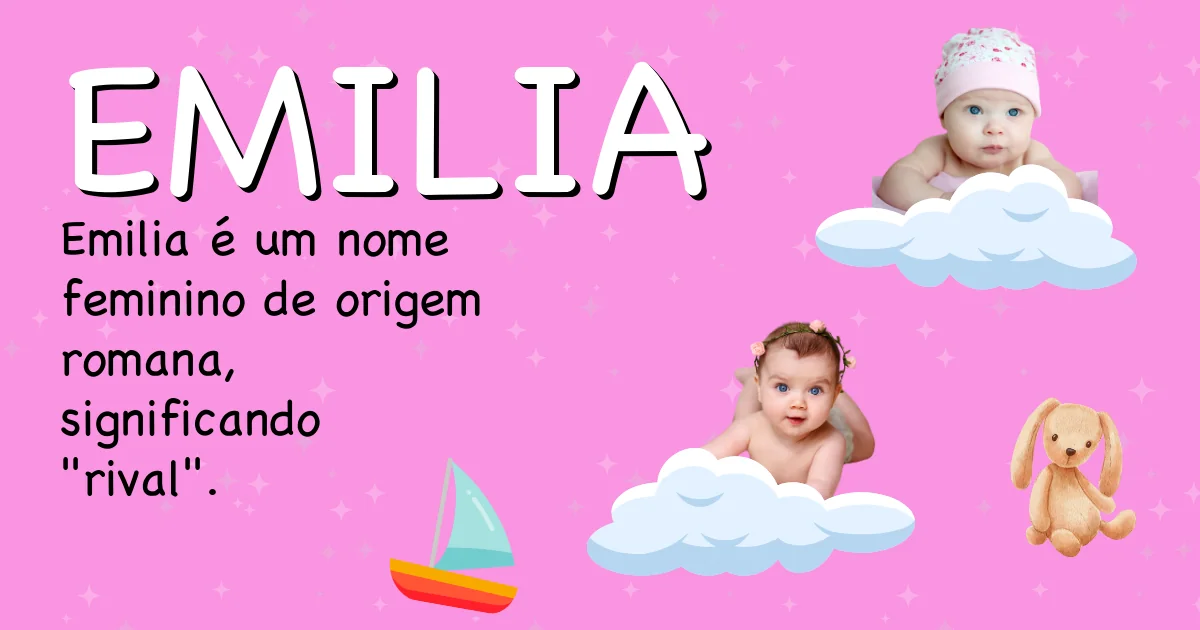 Significado do nome Emilia - Descubra a origem e significado deste nome