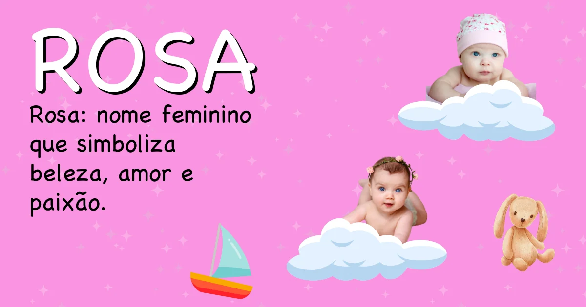Significado do nome Rosa - Descubra a origem e significado deste nome