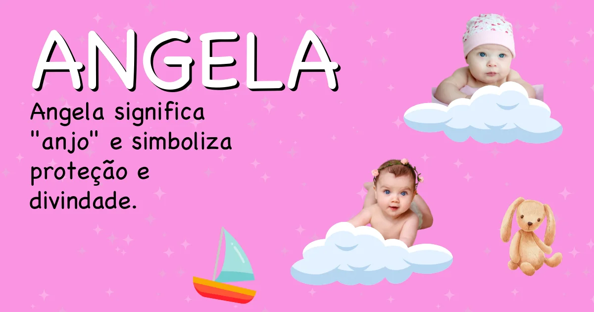 Significado do nome Angela - Descubra a origem e significado deste nome