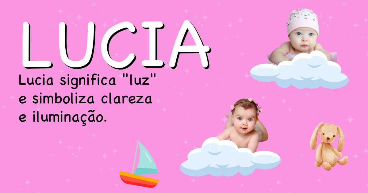 Significado do nome Lucia - Descubra a origem e significado deste nome