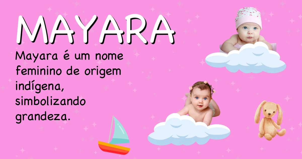 Significado do nome Mayara - Descubra a origem e significado deste nome