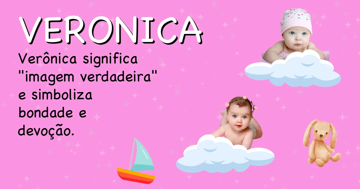 Significado do nome Veronica - Descubra a origem e significado deste nome