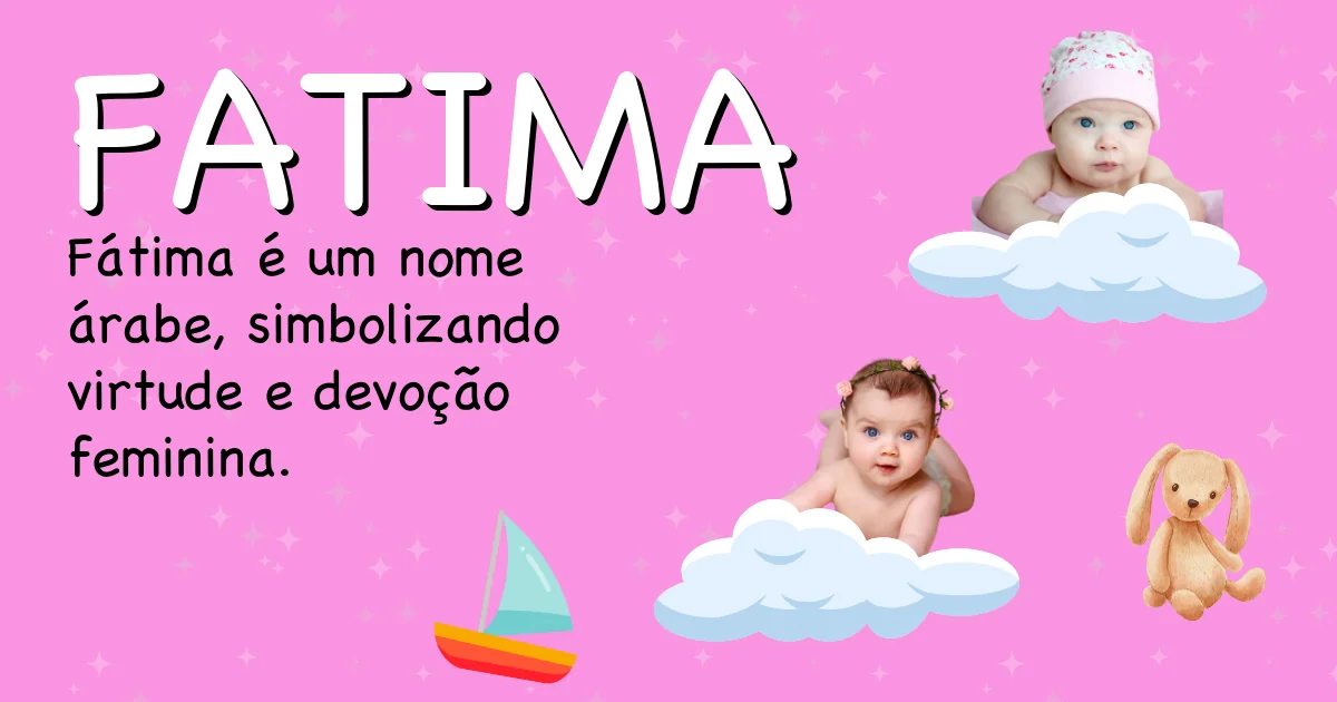 Significado do nome Fatima - Descubra a origem e significado deste nome