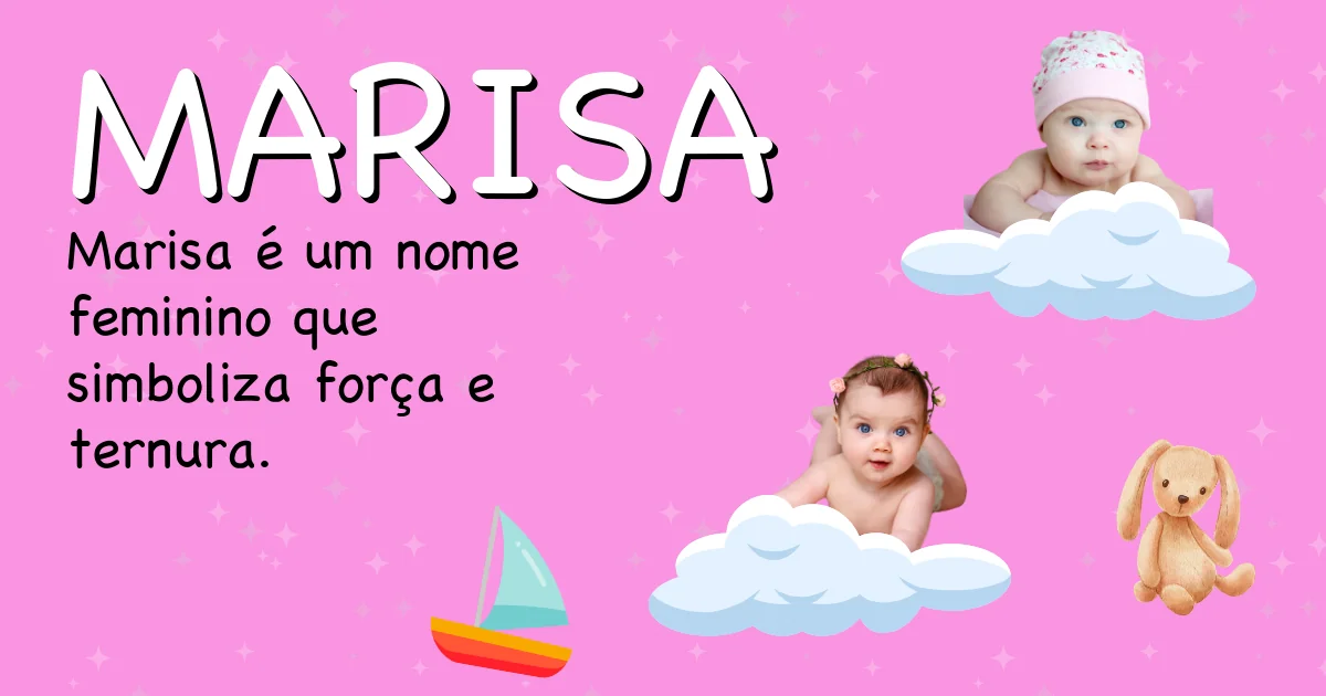 Significado do nome Marisa - Descubra a origem e significado deste nome