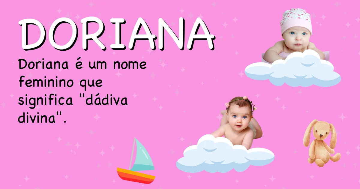 Significado do nome Doriana - Descubra a origem e significado deste nome