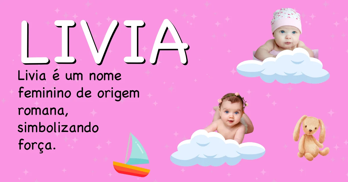 Significado do nome Livia - Descubra a origem e significado deste nome