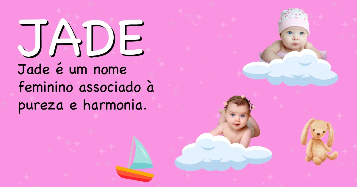 Significado do nome Jade - Descubra a origem e significado deste nome