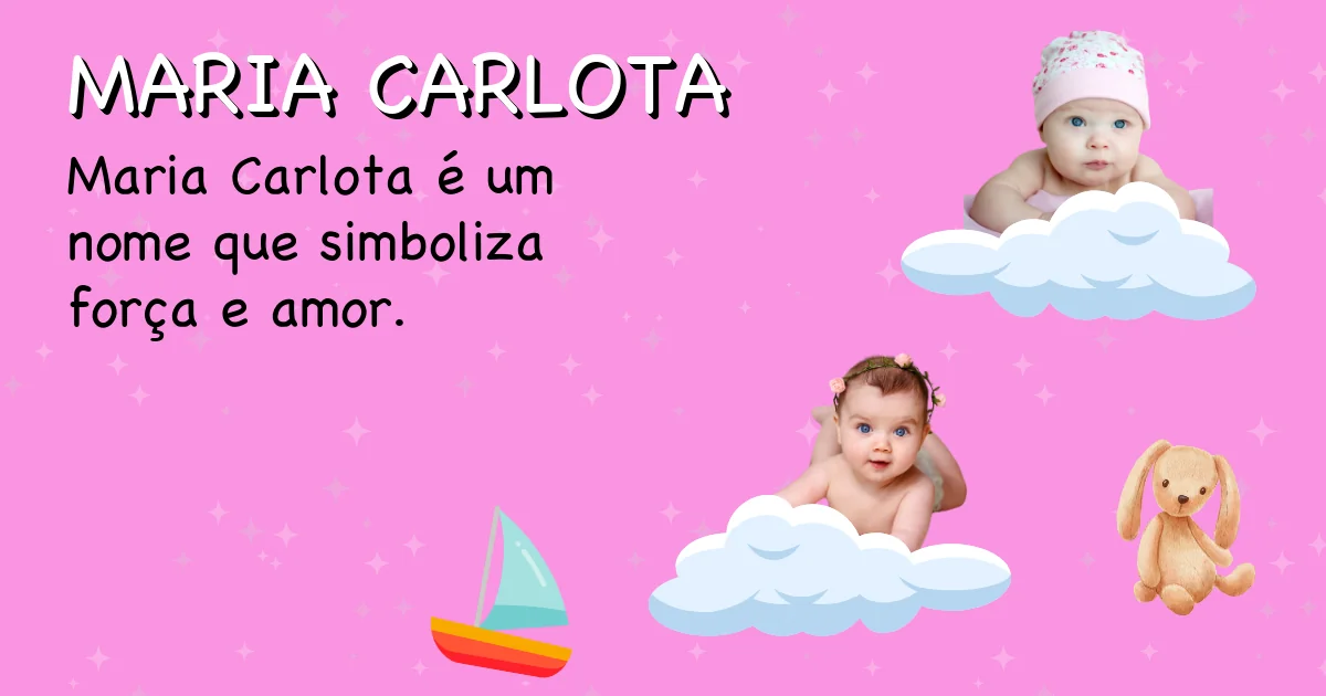 Significado do nome Maria carlota - Descubra a origem e significado deste nome