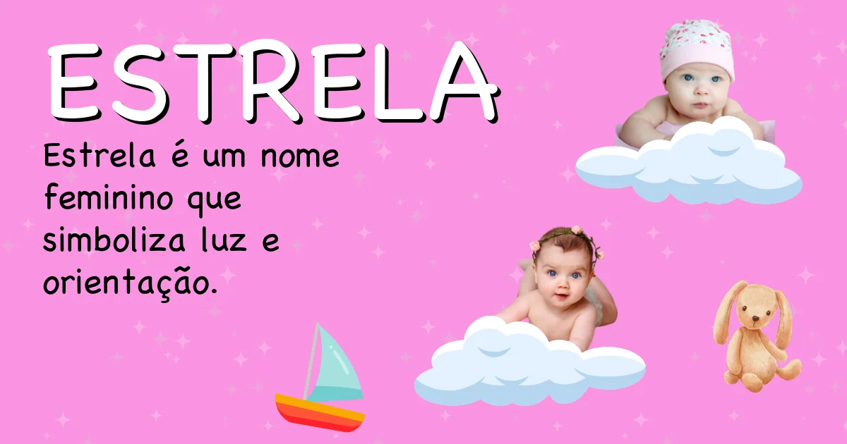 Significado do nome Estrela - Descubra a origem e significado deste nome
