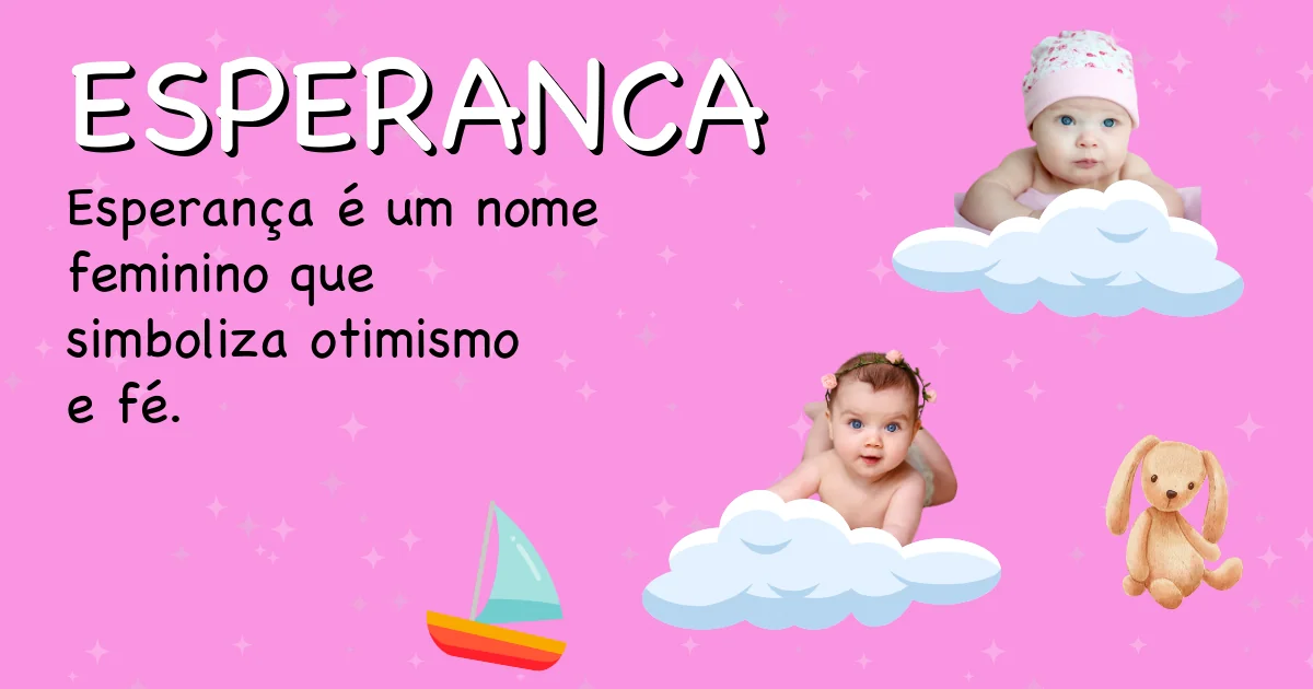 Significado do nome Esperanca - Descubra a origem e significado deste nome