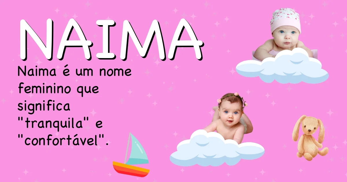 Significado do nome Naima - Descubra a origem e significado deste nome
