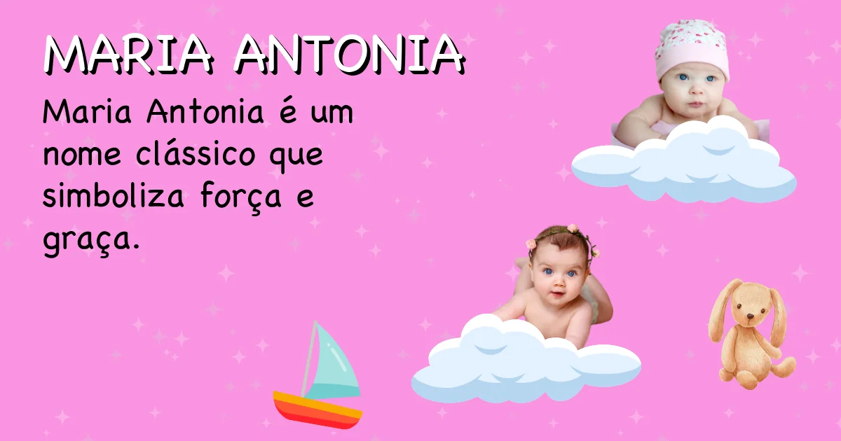 Significado do nome Maria antonia - Descubra a origem e significado deste nome