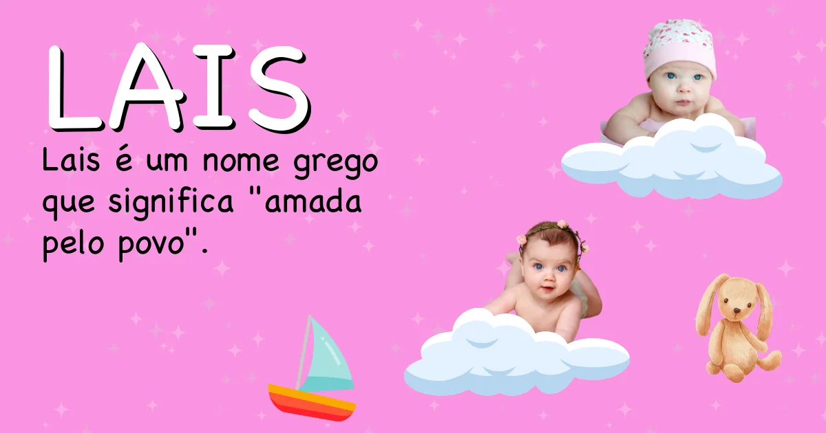 Significado do nome Lais - Descubra a origem e significado deste nome
