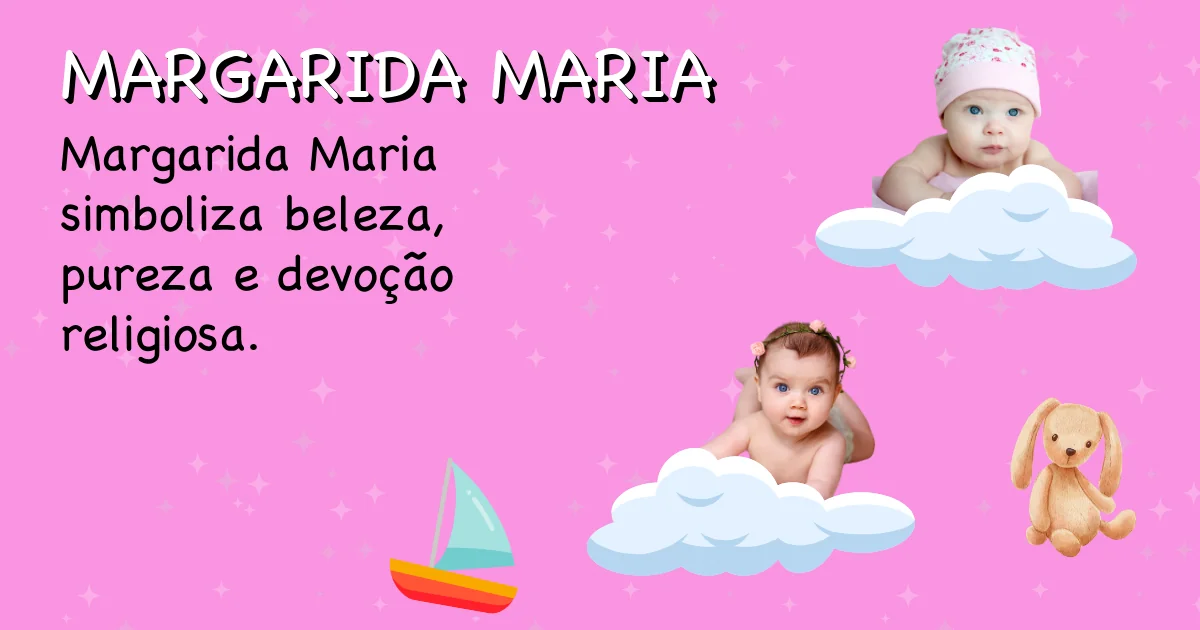 Significado do nome Margarida maria - Descubra a origem e significado deste nome