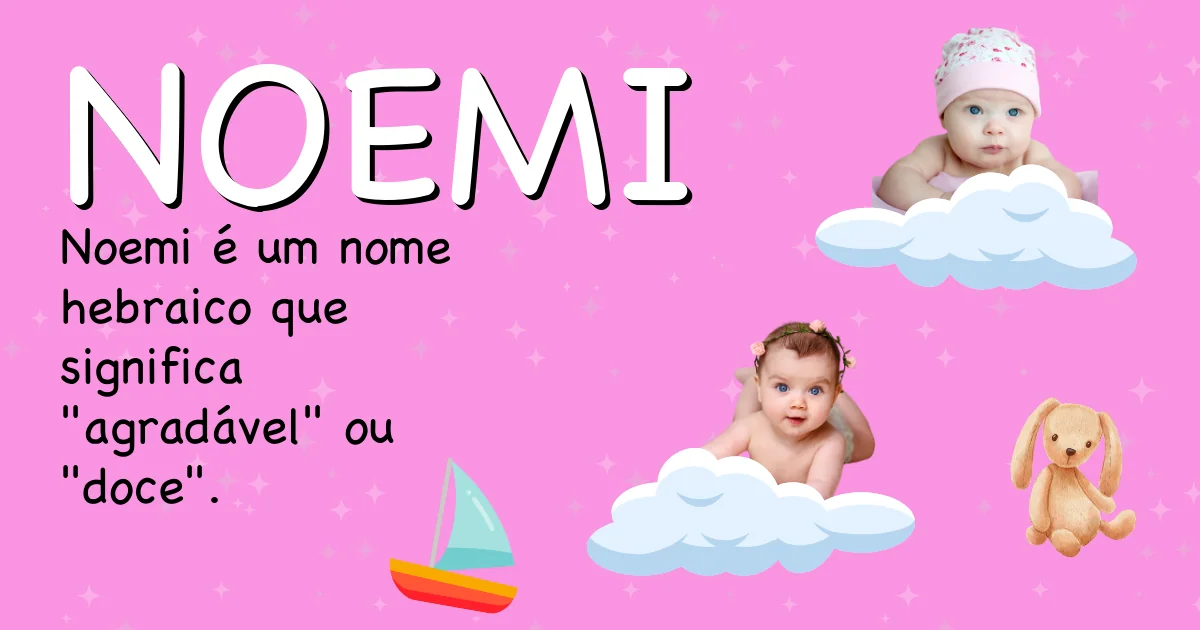 Significado do nome Noemi - Descubra a origem e significado deste nome