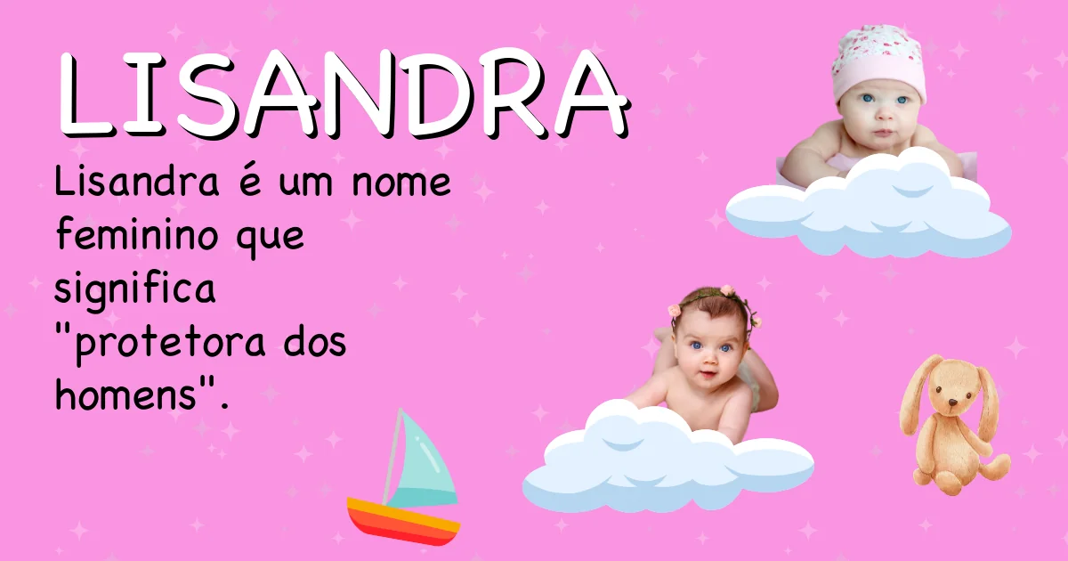 Significado do nome Lisandra - Descubra a origem e significado deste nome
