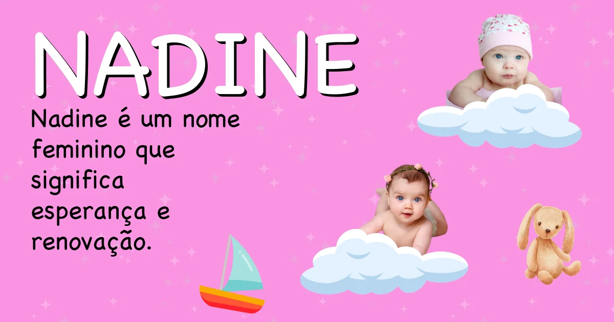 Significado do nome Nadine - Descubra a origem e significado deste nome