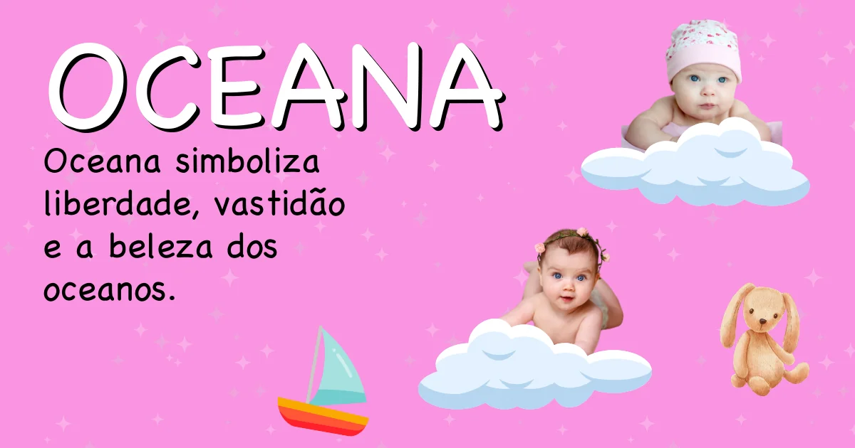 Significado do nome Oceana - Descubra a origem e significado deste nome