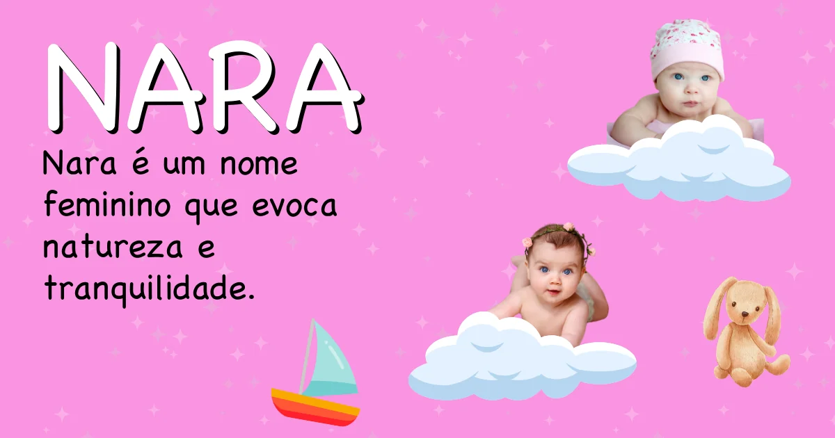 Significado do nome Nara - Descubra a origem e significado deste nome