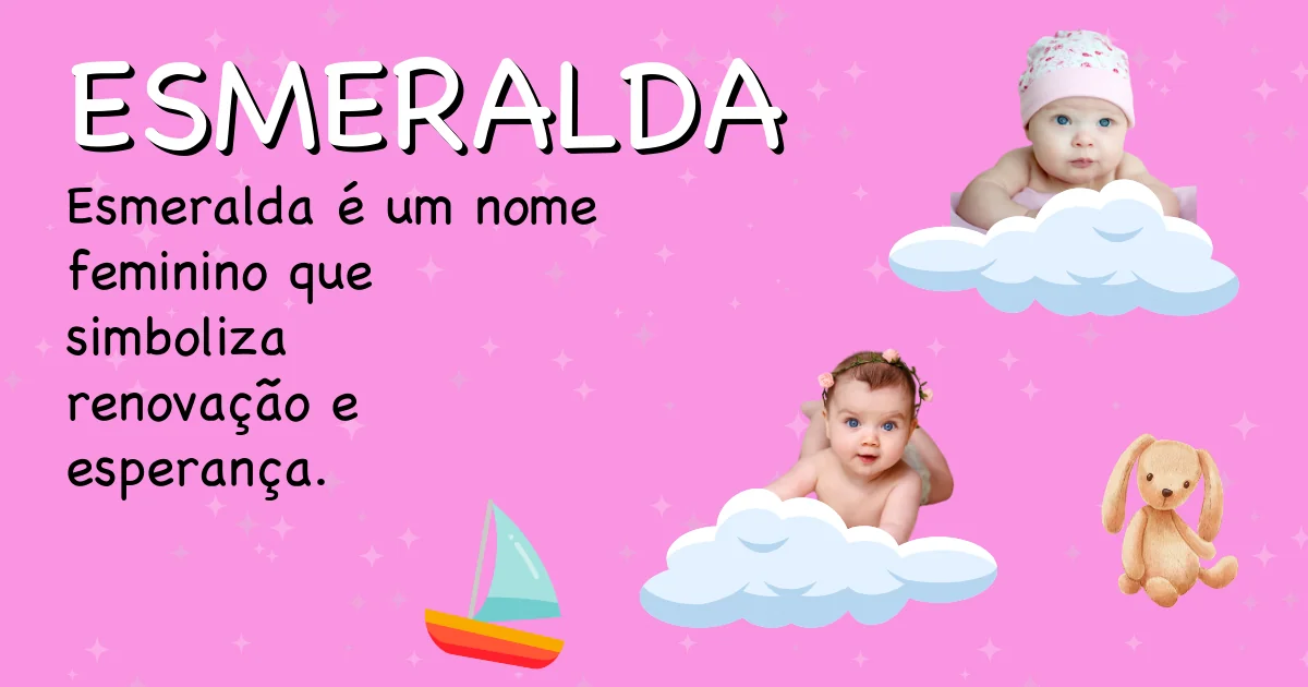 Significado do nome Esmeralda - Descubra a origem e significado deste nome