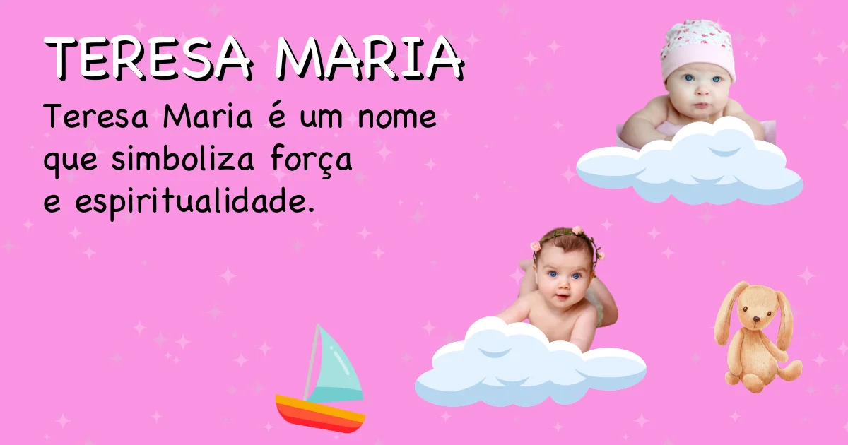 Significado do nome Teresa maria - Descubra a origem e significado deste nome