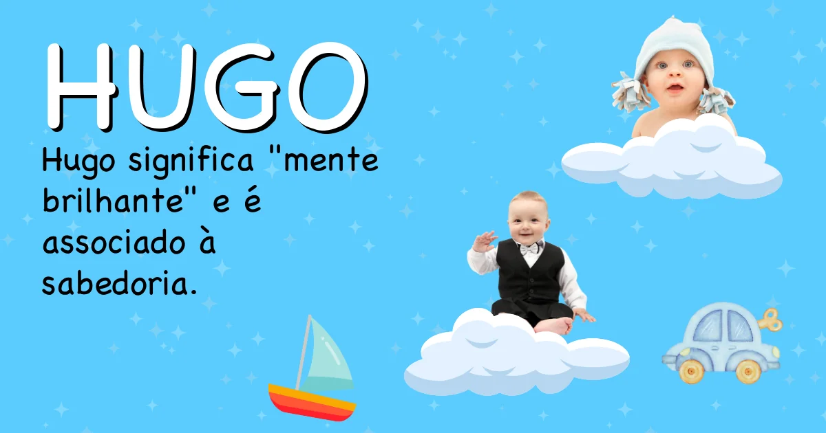 Significado do nome Hugo - Descubra a origem e significado deste nome
