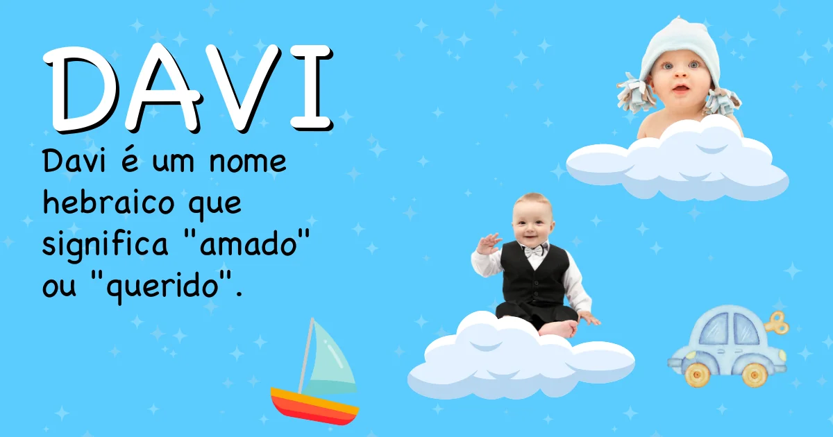 Significado do nome Davi - Descubra a origem e significado deste nome