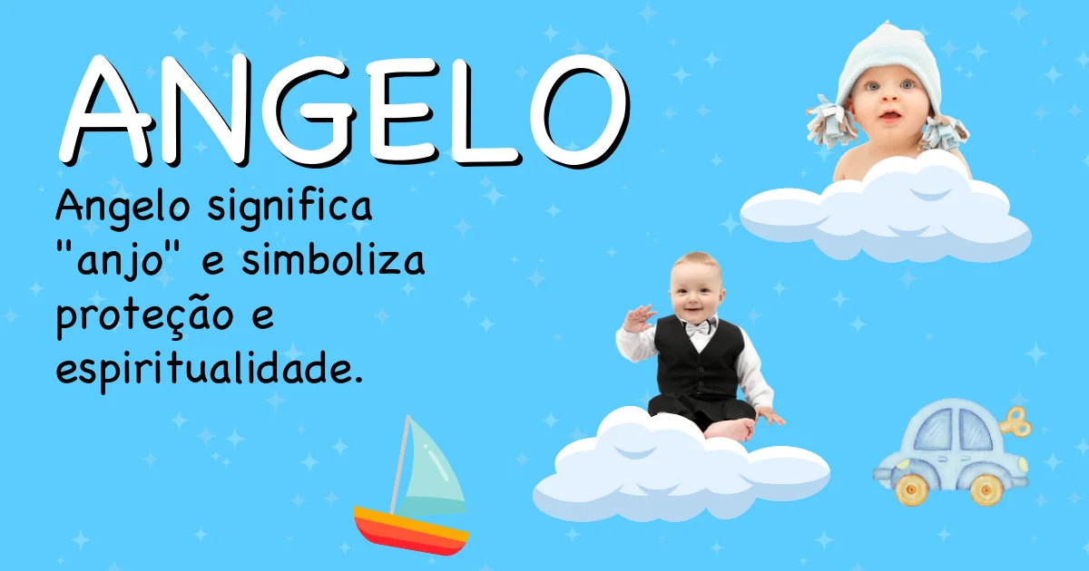 Significado do nome Angelo - Descubra a origem e significado deste nome