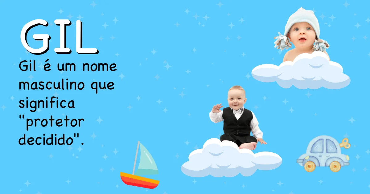 Significado do nome Gil - Descubra a origem e significado deste nome