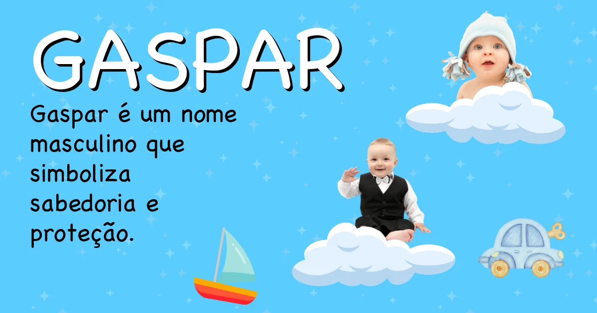 Significado do nome Gaspar - Descubra a origem e significado deste nome