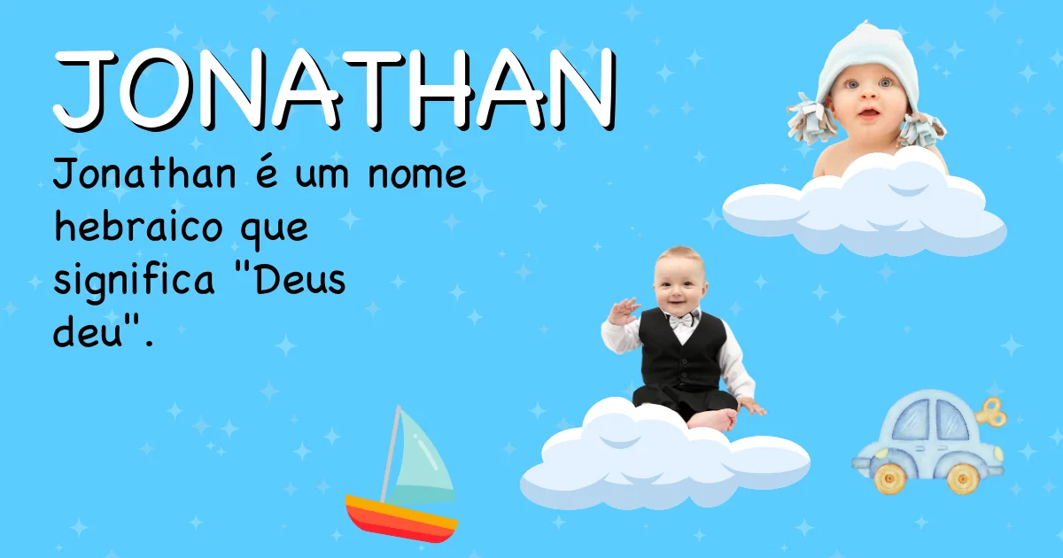 Significado do nome Jonathan - Descubra a origem e significado deste nome