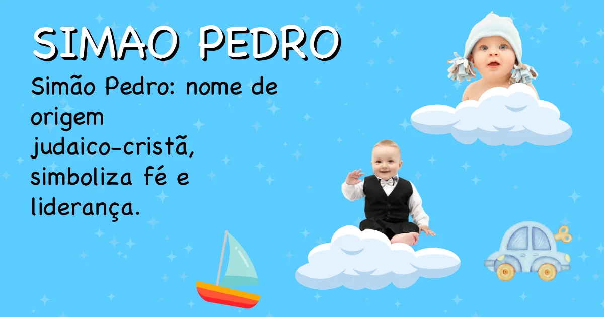 Significado do nome Simao pedro - Descubra a origem e significado deste nome