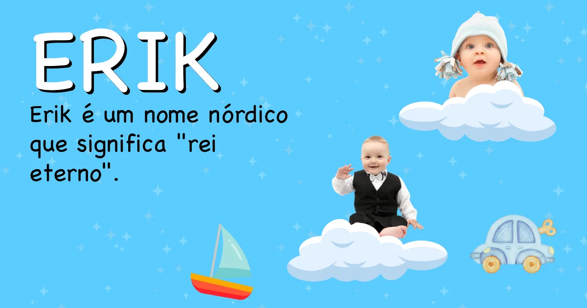 Significado do nome Erik - Descubra a origem e significado deste nome