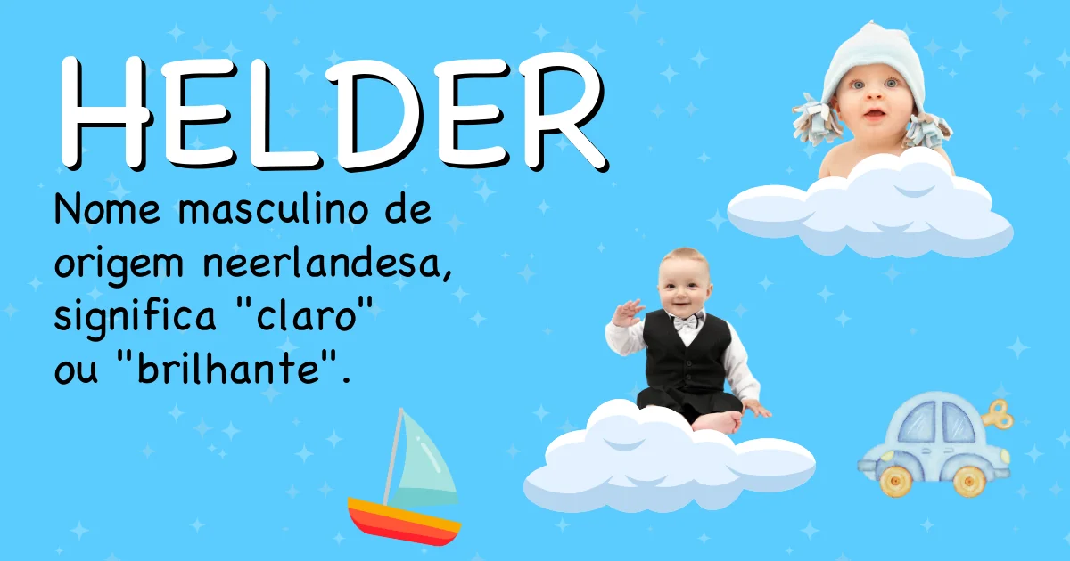 Significado do nome Helder - Descubra a origem e significado deste nome