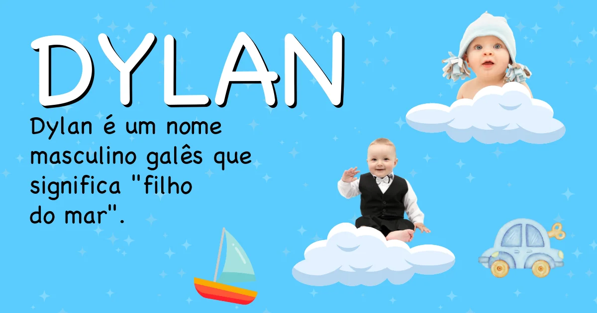 Significado do nome Dylan - Descubra a origem e significado deste nome