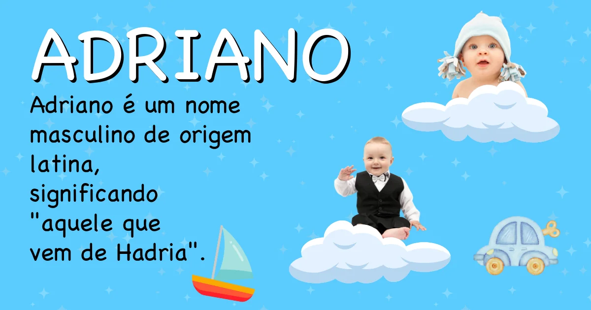 Significado do nome Adriano - Descubra a origem e significado deste nome