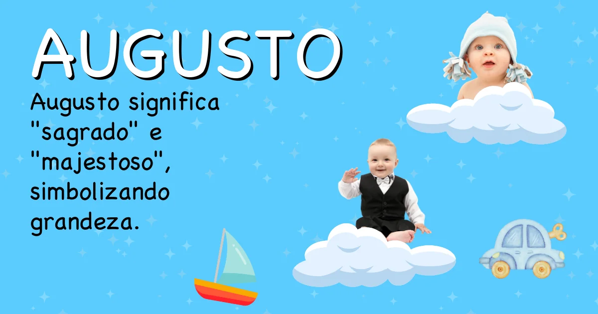 Significado do nome Augusto - Descubra a origem e significado deste nome