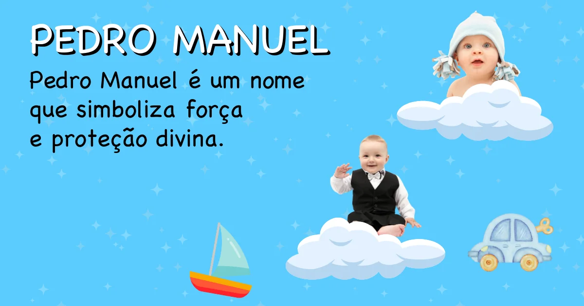 Significado do nome Pedro manuel - Descubra a origem e significado deste nome