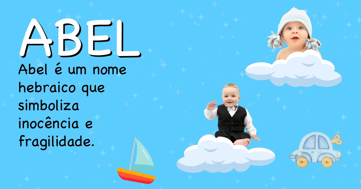 Significado do nome Abel - Descubra a origem e significado deste nome