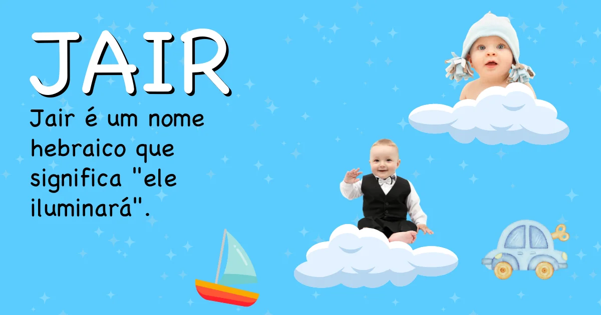 Significado do nome Jair - Descubra a origem e significado deste nome