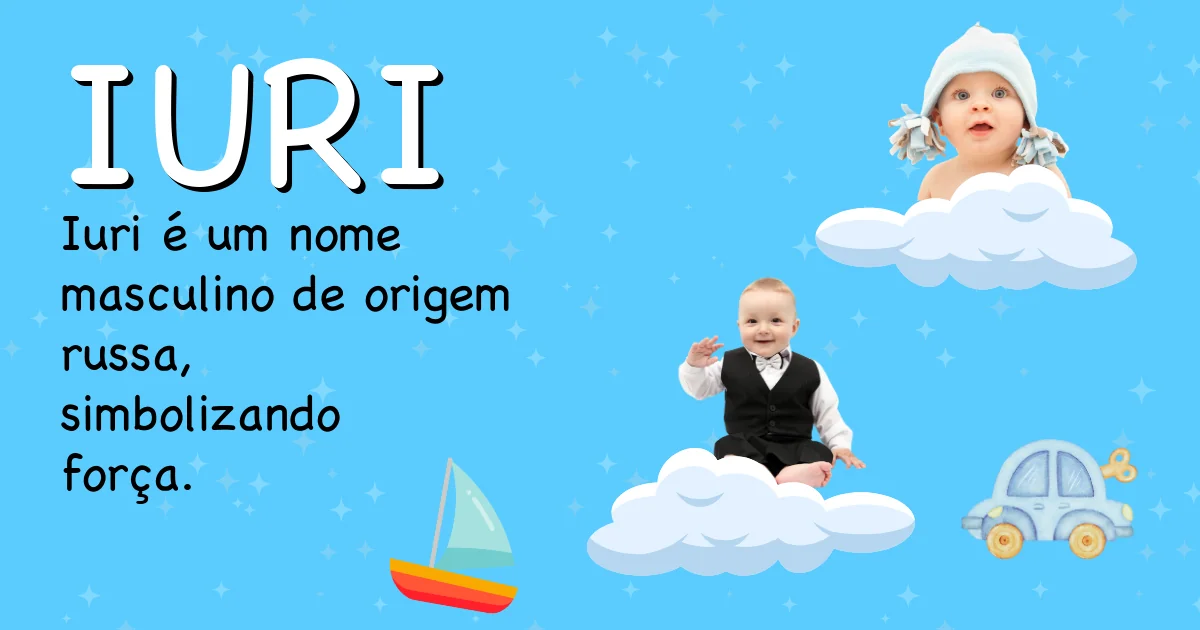 Significado do nome Iuri - Descubra a origem e significado deste nome