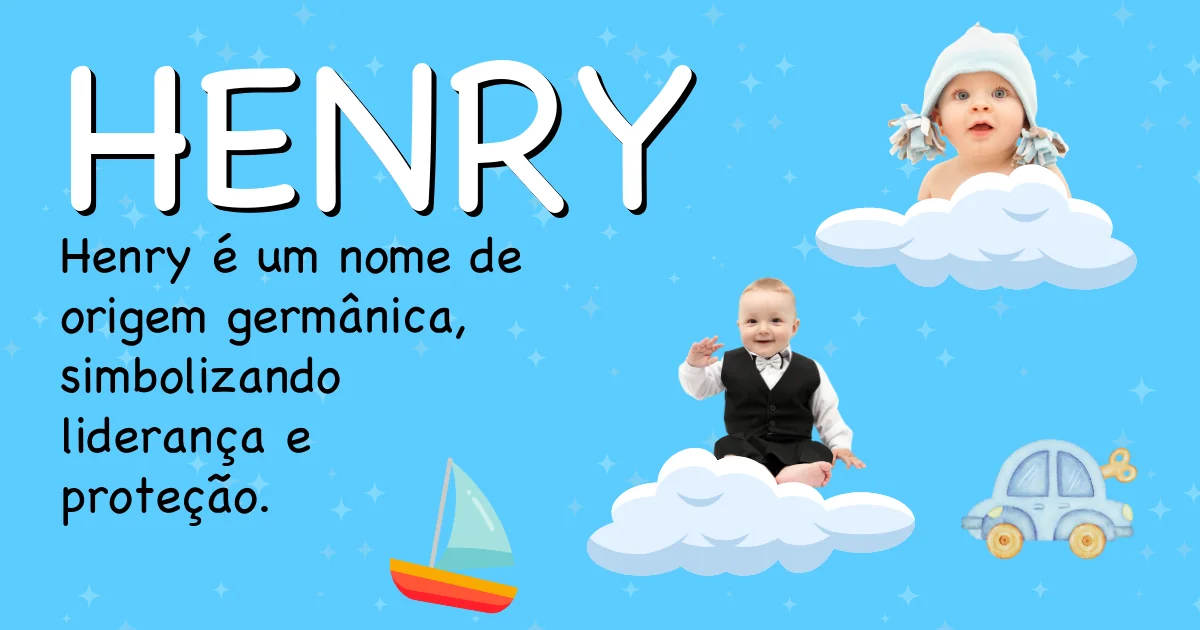 Significado do nome Henry - Descubra a origem e significado deste nome