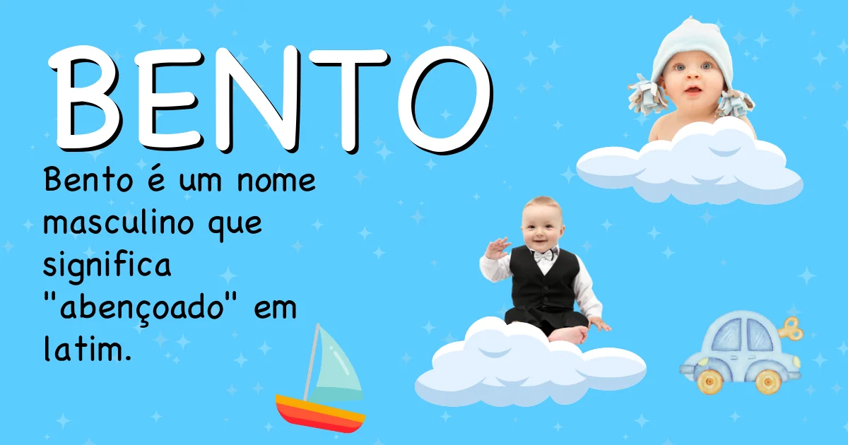 Significado do nome Bento - Descubra a origem e significado deste nome