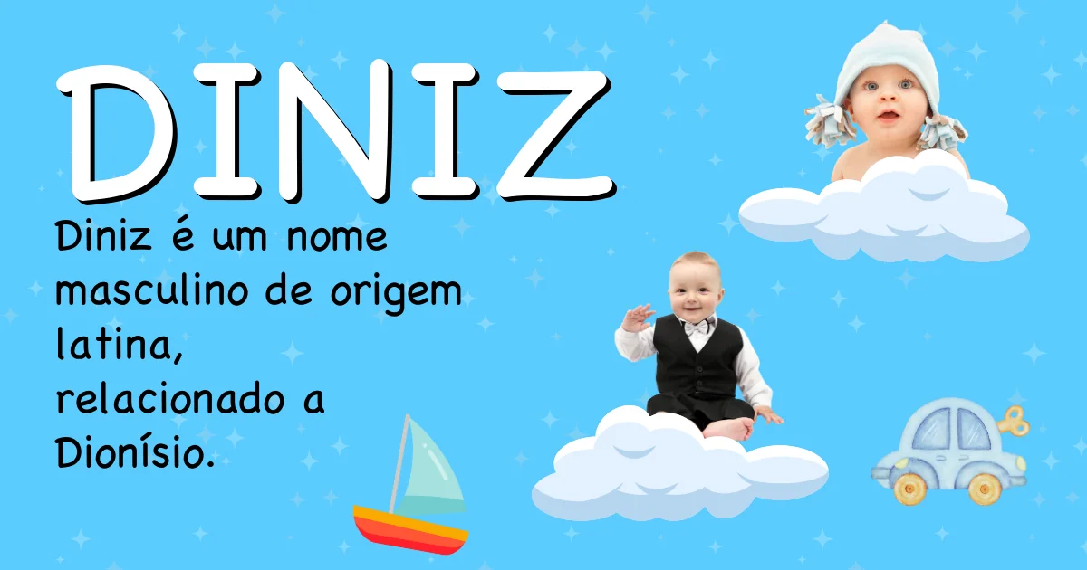 Significado do nome Diniz - Descubra a origem e significado deste nome